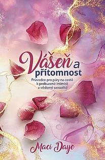 kniha Vášeň a přítomnost