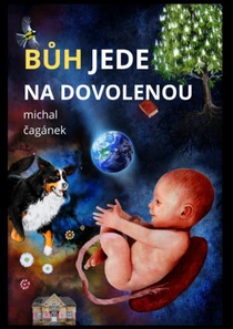 Bůh jede na dovolenou