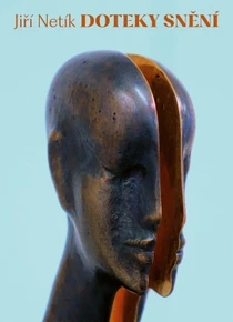 Jiří Netík – Doteky snění